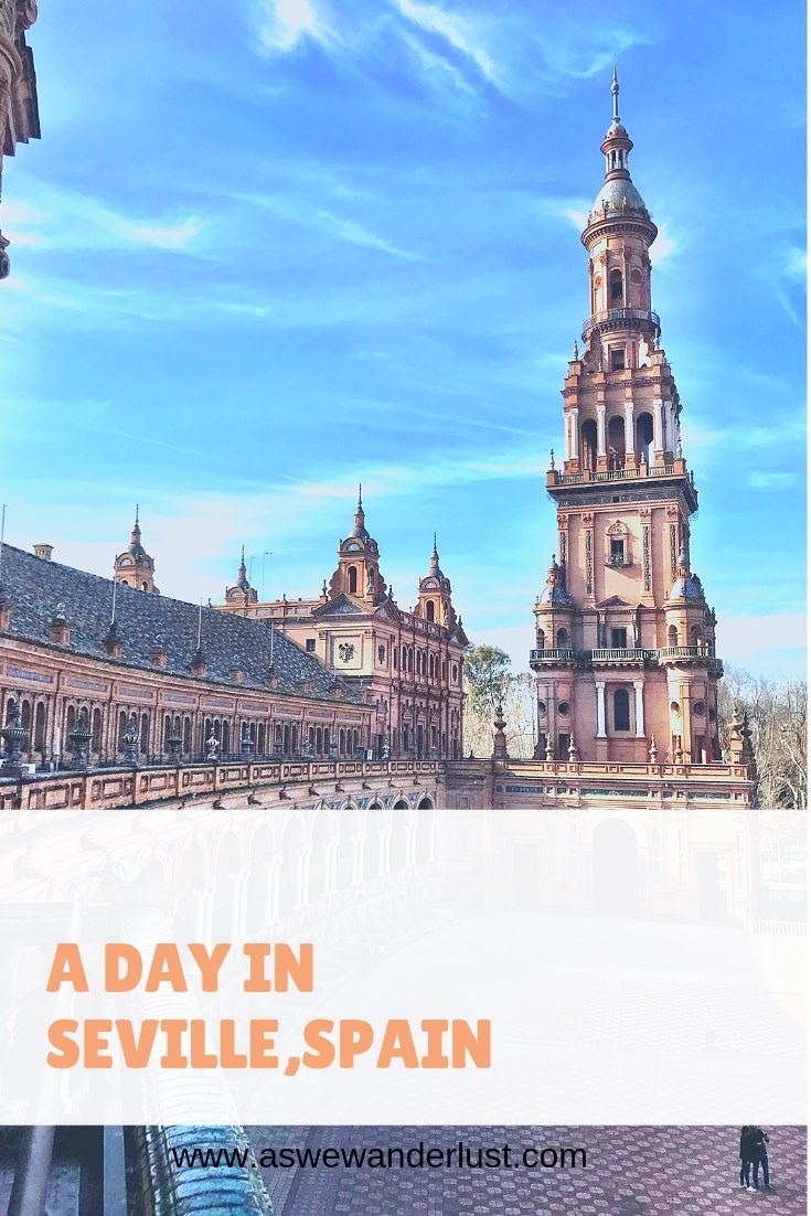 How To Spend A Day Visiting Seville Spain Visiting Some Of The Best Main Attractions Seville Has To Offer Within Walking Dista Spain Seville Spain Andalusia