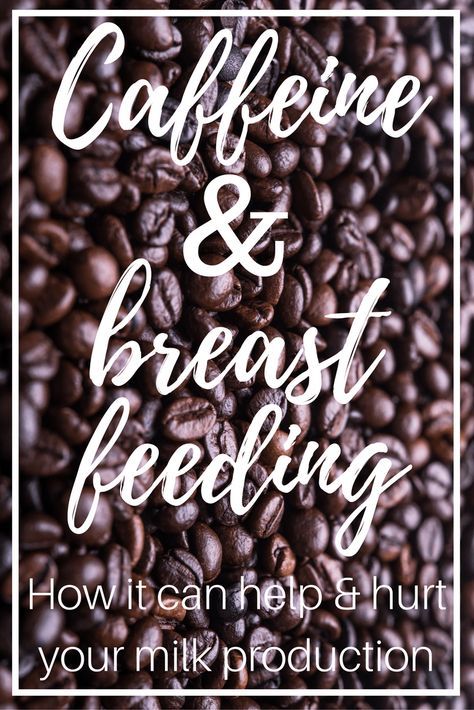 breast caffeine feeding while Breast caffeine feeding while