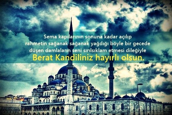 Berat Kandili Sozleri Kisa Berat Kandili Sozleri Uzun Berat Kandili Sozleri 2019 Berat Kandili Sozleri Mesajlari En Guzel Berat Kand 2020 Mesajlar Resimler Gece