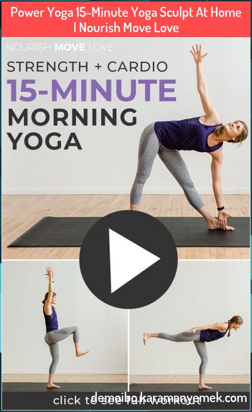 nourish move love yoga sculpt nourish move love yoga sculpt