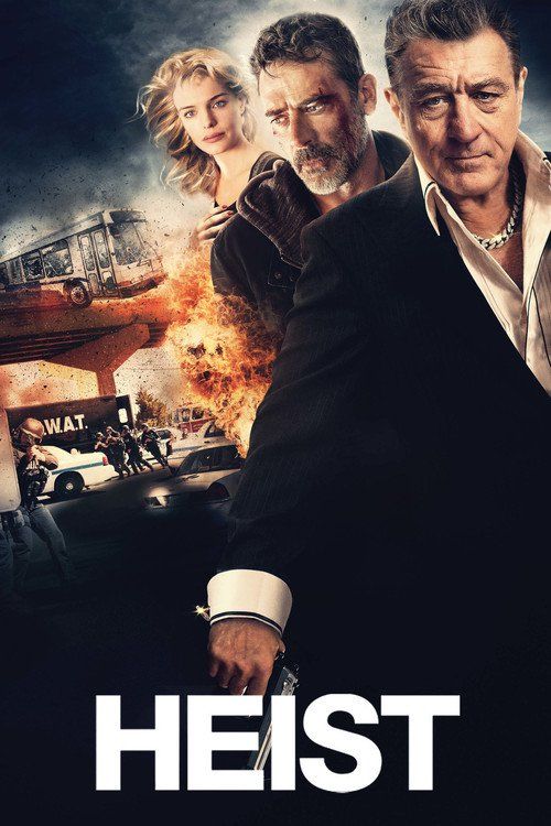 Watch Online Watch Heist Full Movie Online Film Watch Online Watch Heist Full Movie Online Film