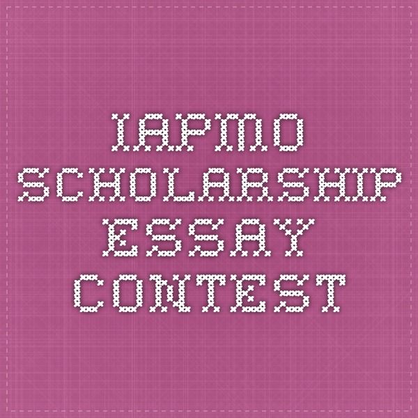 Iapmo scholarship essay contest