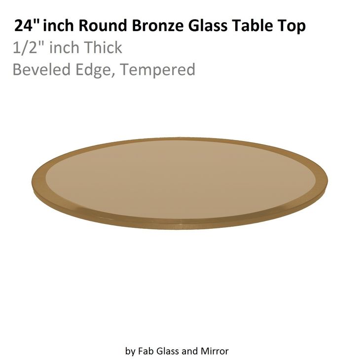 Fab Glasirror Glass Table Top 24 Round 1 2 Thick Beveled Tempered Bronze See This Great I Fab Glasirror Glass Table Top 24, 24 Inch Round Tempered Glass Table Top