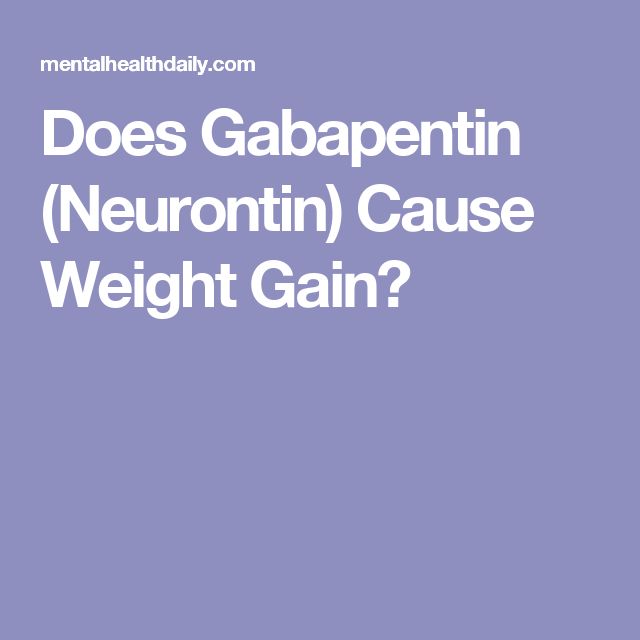 Side Effects Of Neurontin Gabapentin