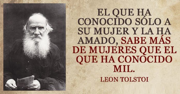 Las 20 Frases Más Geniales De León Tolstoi Que Te Llegarán Al Corazón Tolstoi Frases Leon Tolstoi Frases