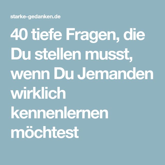 100 gute fragen zum kennenlernen
