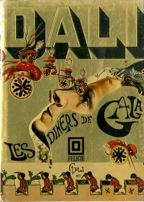 I Know Wont Be Able To Resist Taschens Fabulously Illustrated Cookbook Les Diners De Gala By Artist Salvador Dali And His Wife I Know Wont Be Able To Resist Taschens Fabulously Illustrated Cookbook Les Diners De Gala By Artist Salvador Dali And His Wife