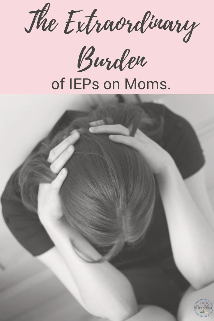 Its Not Your Imagination Special >> The Extraordinary Burden Of Ieps On Moms Parenthood Special Its Not Your Imagination Special >> The Extraordinary Burden Of Ieps On Moms Parenthood Special