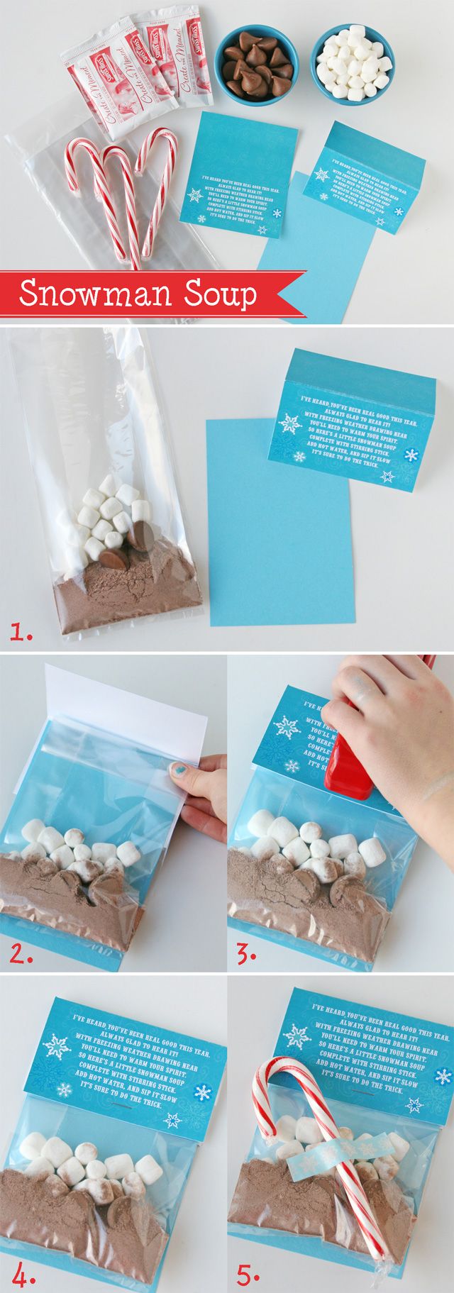 the instructions for how to make a snowman soup bag with candy canes and marshmallows