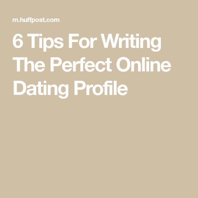 How To Write A Good Dating Profile: Hinge, Bumble Examples tips for writing a good online dating profile