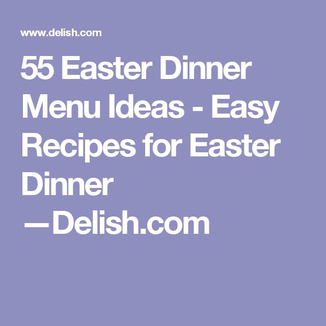Best 25+ Easter dinner menu ideas ideas on Pinterest Easter - dinner menu Best 25+ Easter dinner menu ideas ideas on Pinterest Easter - dinner menu