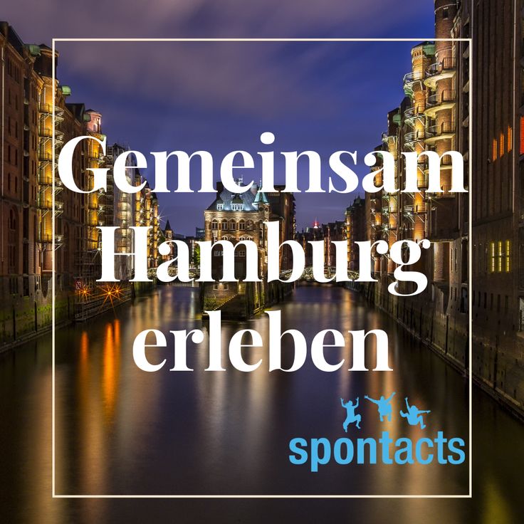 Hamburg stadt kennenlernen