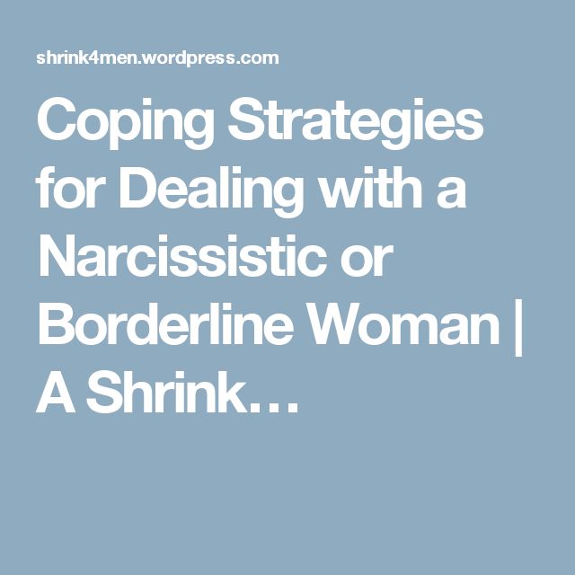 How To Deal With A Narcissistic Woman How To Deal With A Narcissistic Woman