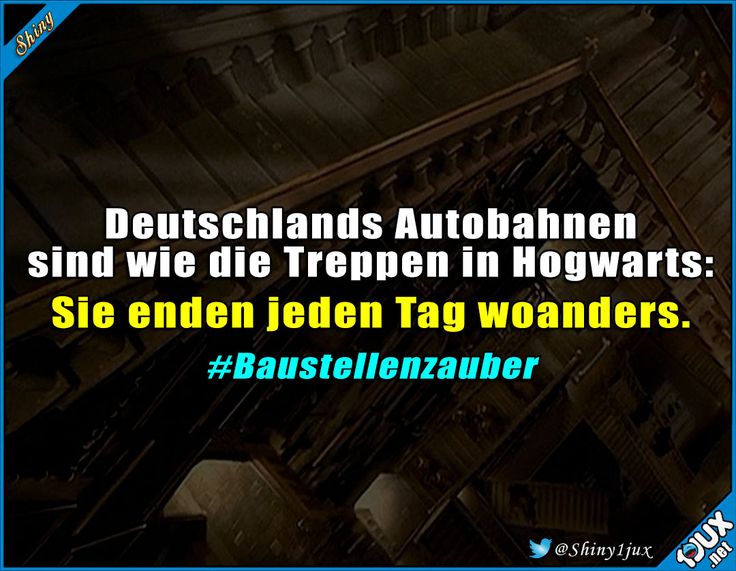 Eine gewisse Ähnlichkeit ^^' #Deutschland #Autobahn #Potterliebe #Sprüche #Hum...