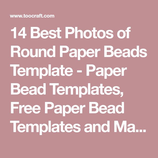 the best photos of round paper beads templates, free paper bead templates and m