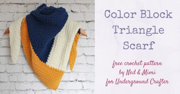 Basic Single Triangle Scarf Pattern Coloring Pages Crochet Pattern Color Block Triangle Scarf By Ned And Mimi Crochet Patterns Triangle Scarf Crochet