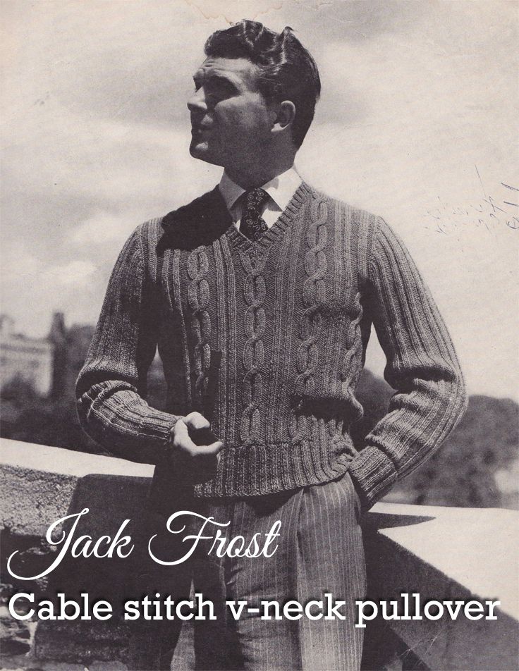 Free Vintage Pattern: 1940s Men's V-Neck Pullover | Vintage knitting patterns, Vintage knitting, Vintage sweater pattern Free Vintage Pattern: 1940s Men's V-Neck Pullover | Vintage knitting patterns, Vintage knitting, Vintage sweater pattern
