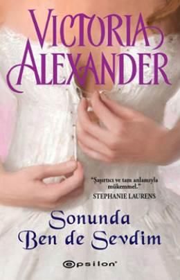 Sonunda Ben De Sevdim Last Man Standing Serisi 4 Victoria Alexander Sonundabendesevdimepubindir Sonundabendesevdimepuboku Kitap Victoria Tarihi Roman Sonunda Ben De Sevdim Last Man Standing Serisi 4 Victoria Alexander Sonundabendesevdimepubindir Sonundabendesevdimepuboku Kitap Victoria Tarihi Roman