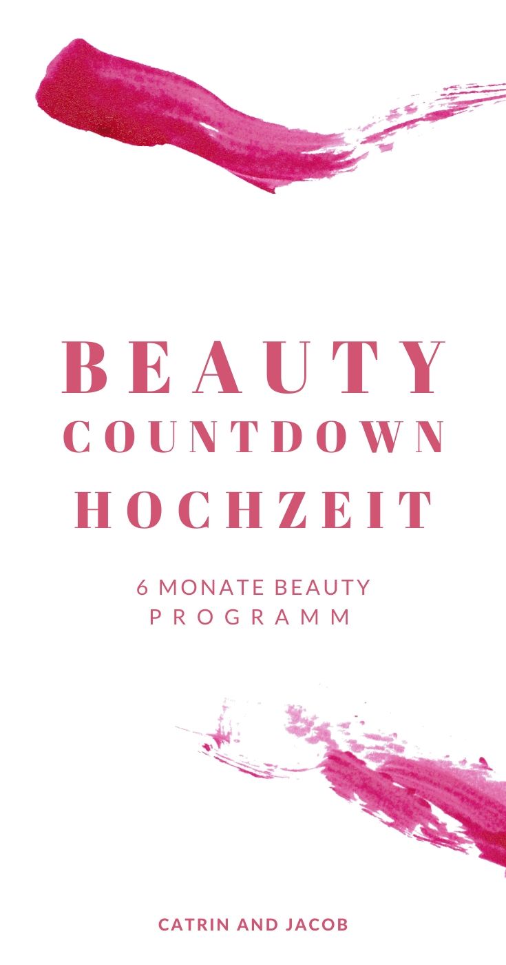 Beauty Countdown Hochzeit Catrin And Jacob Hochzeit Beauty Hochzeitstag