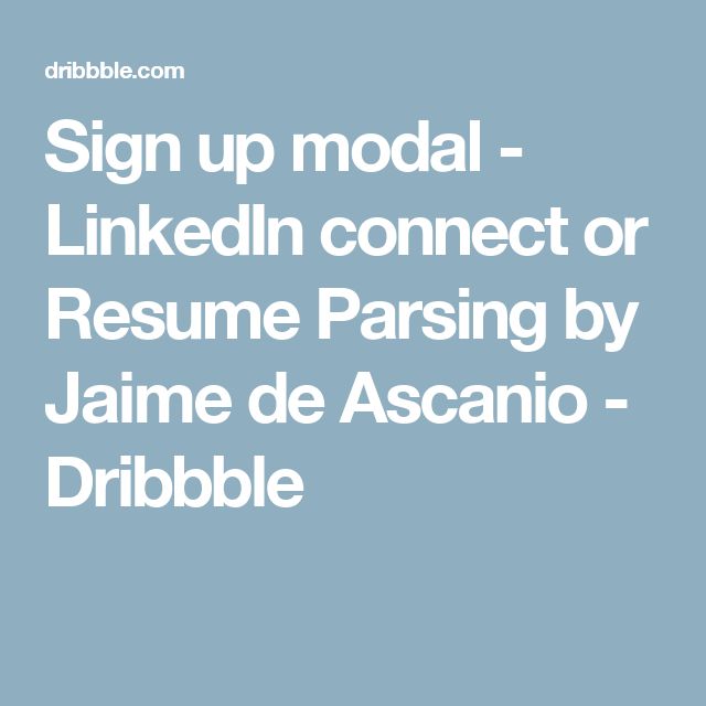 Sign up modal - LinkedIn connect or Resume Parsing Online resume - resume sign up Sign up modal - LinkedIn connect or Resume Parsing Online resume - resume sign up