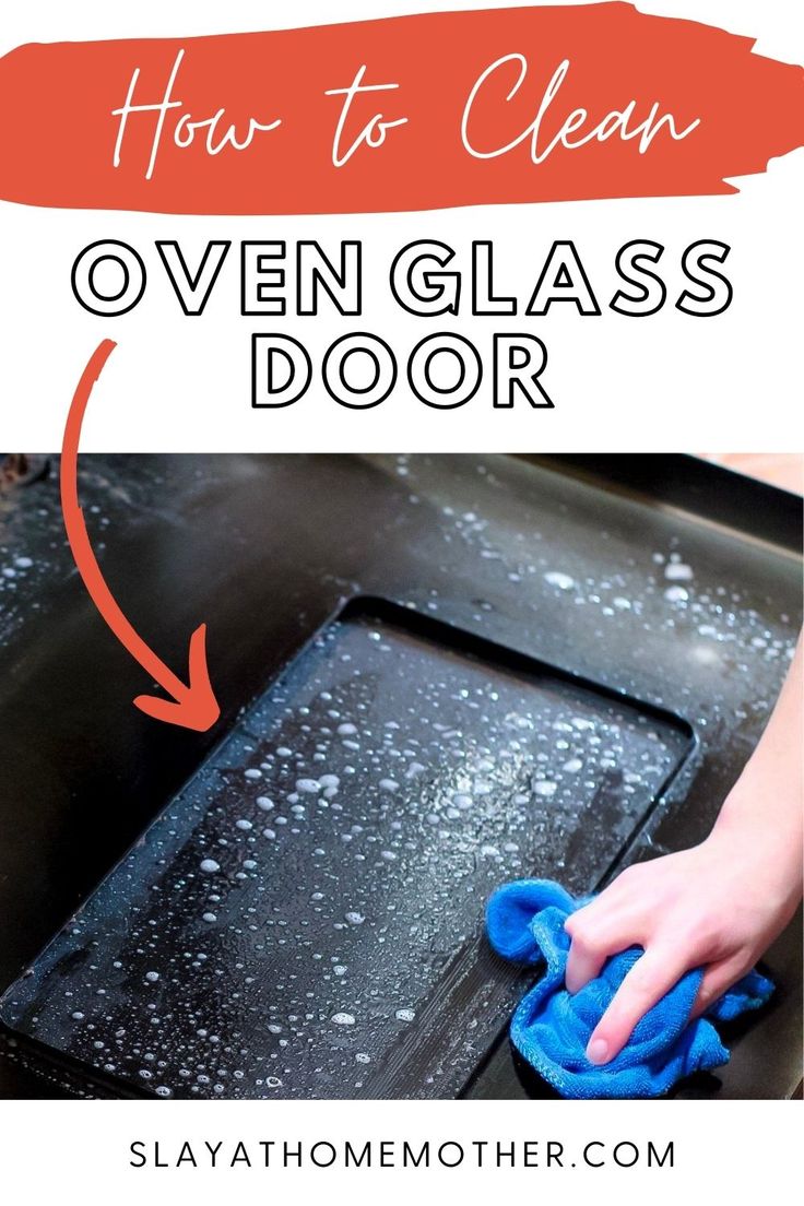 How to on sale clean oven glass