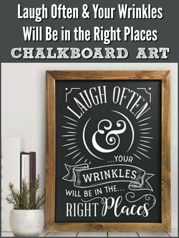 printable chalkboard art template laugh often your wrinkles will