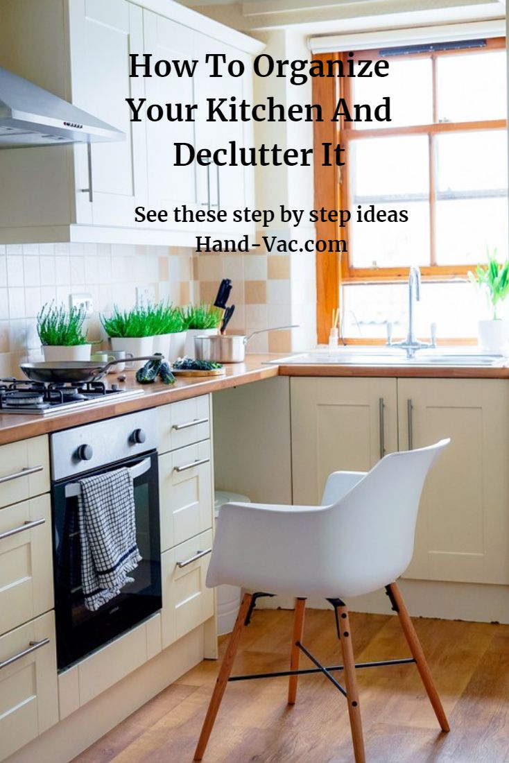 See These Step By Ideas To Organize Your Kitchen New See These Step By Ideas To Organize Your Kitchen