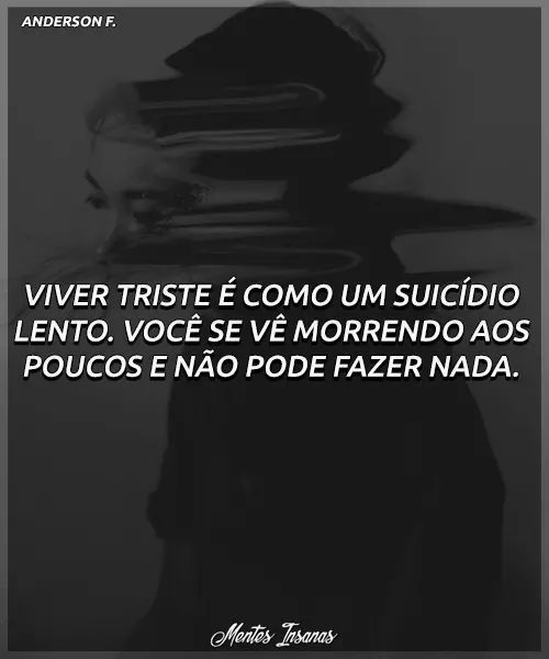 Melhor sempre Frases E Pensamentos Sobre A Vida Triste