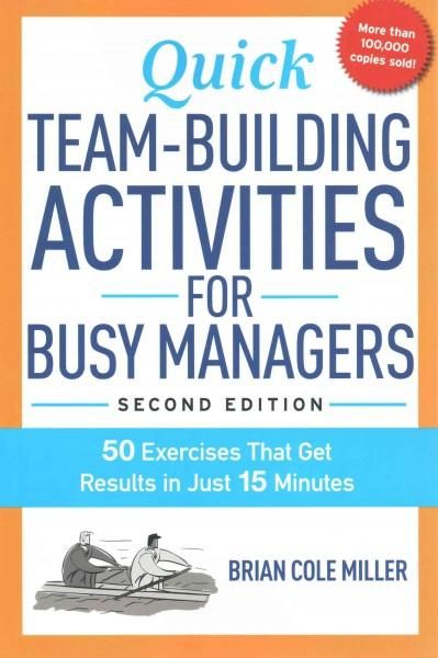 Team Building Activities For Busy Managers Team Building Activities For Busy Managers