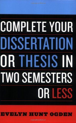 Complete your dissertation