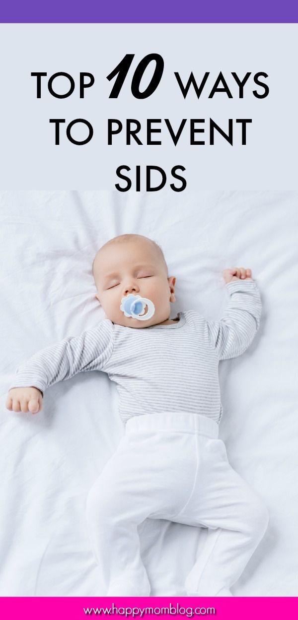 Top 10 Ways To Prevent Sids Nealy Rae Baby Sleep Hacks Worried About Sids Sudden Infant Syndrome Here Are The Top 10 Ways To Prevents Safer Sleep Tips For Baby