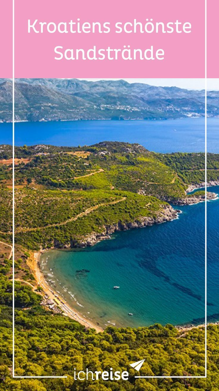 Kroatien ist spannend aber du brauchst weichen Sand für das perfekte Urlaubserl… Kroatien ist spannend aber du brauchst weichen Sand für das perfekte Urlaubserl…