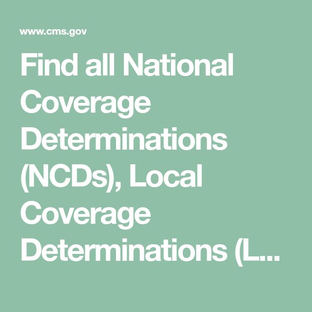 Find all National Coverage Determinations (NCDs), Local Coverage