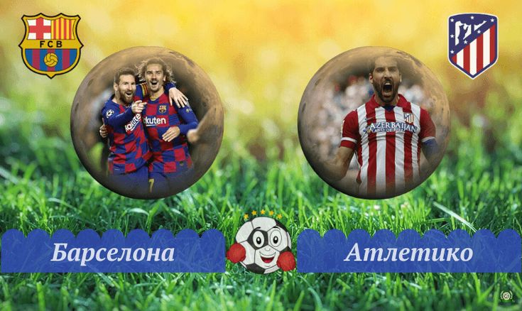 Barselona Atletiko 09 Yanvarya 2020 Obzor Matcha Video Luchshie Momenty I Zabityh Golov Sportrassilinfo Matcha Barselona Video