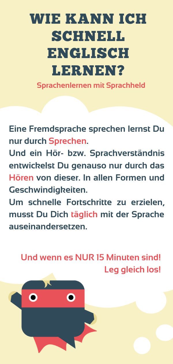 Wie kann man schnell Englisch sprechen lernen? Wie kann man schnell Englisch sprechen lernen?