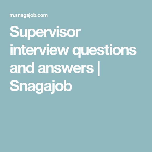supervisor interview questions answers