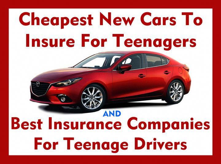 Cheap Insurance For Teens >> Cheapest New Cars To Insure For Teenagers And Best Cheap Insurance For Teens >> Cheapest New Cars To Insure For Teenagers And Best