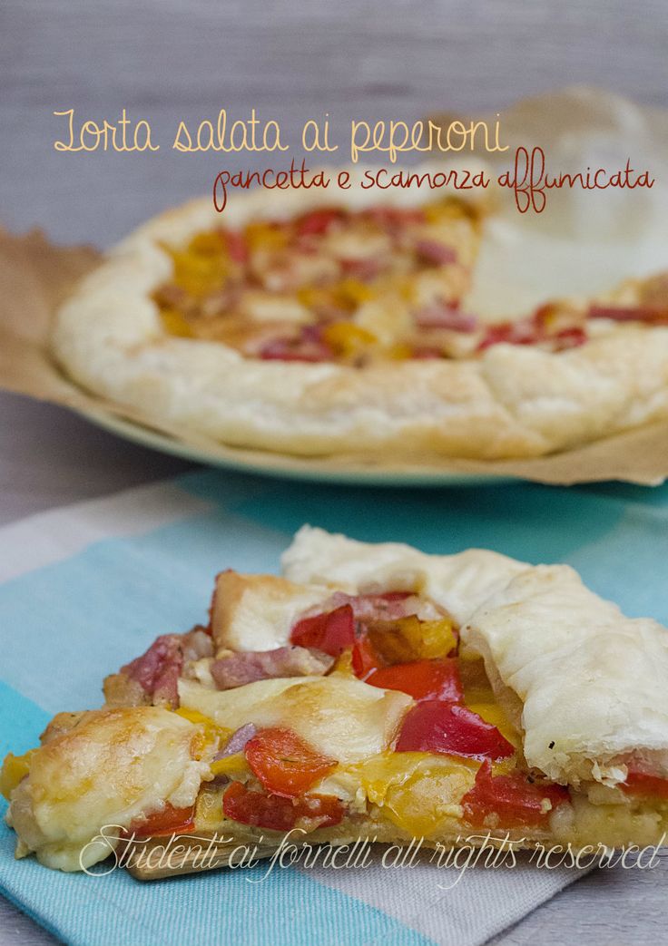 Torta salata ai peperoni pancetta e scamorza affumicata | Ricette, Cibo, Torte salate