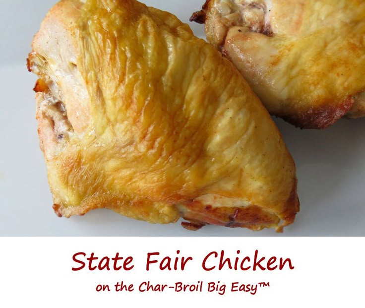 State Fair Chicken Bbq Sauce Recipe For Char Broil Big Easy State Fair Chicken Bbq Sauce Recipe For Char Broil Big Easy