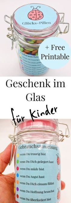 Schöne DIY Geschenkideen für Männer, Frauen und Kinder: Geschenke im Glas! Sc...