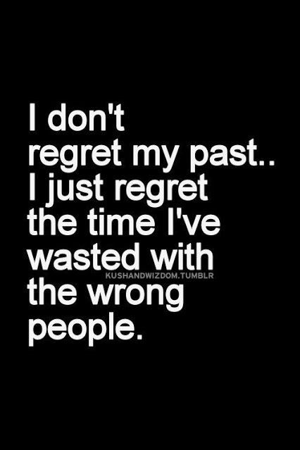 regret self care wasting time positive quote daily inspiration