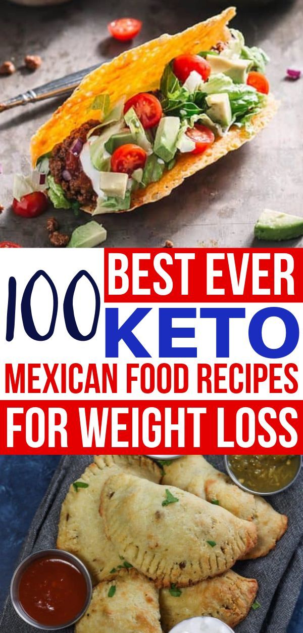 Keto Mexican Food: 100+ Easy Low Carb Mexican Recipes