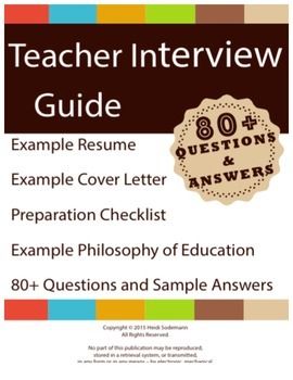 Elementary Teacher Interview Preparation Guide. 80+ Questions and Sample Answers.This is a guide to prepare you to get the teaching job that you want and deserve. Using this guide you will impress the interview committee with your knowledgeable and carefully thought-out answers to the questions they are going to ask you.