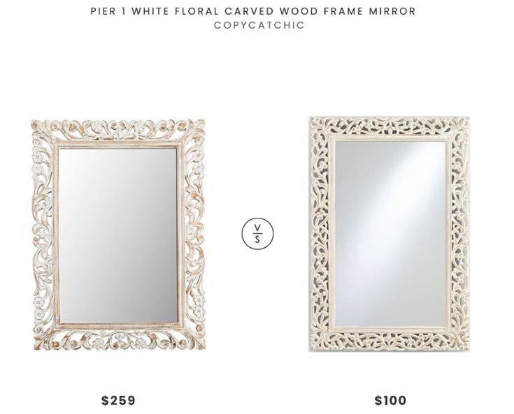 Pier 1 White Fl Carved Wood Frame 259 Vs World Market Segovia Whitewashed Mirror 100 Mirro Framed Carved Wood Frame Framed Mirror, Pier One Whitewashed Mirror