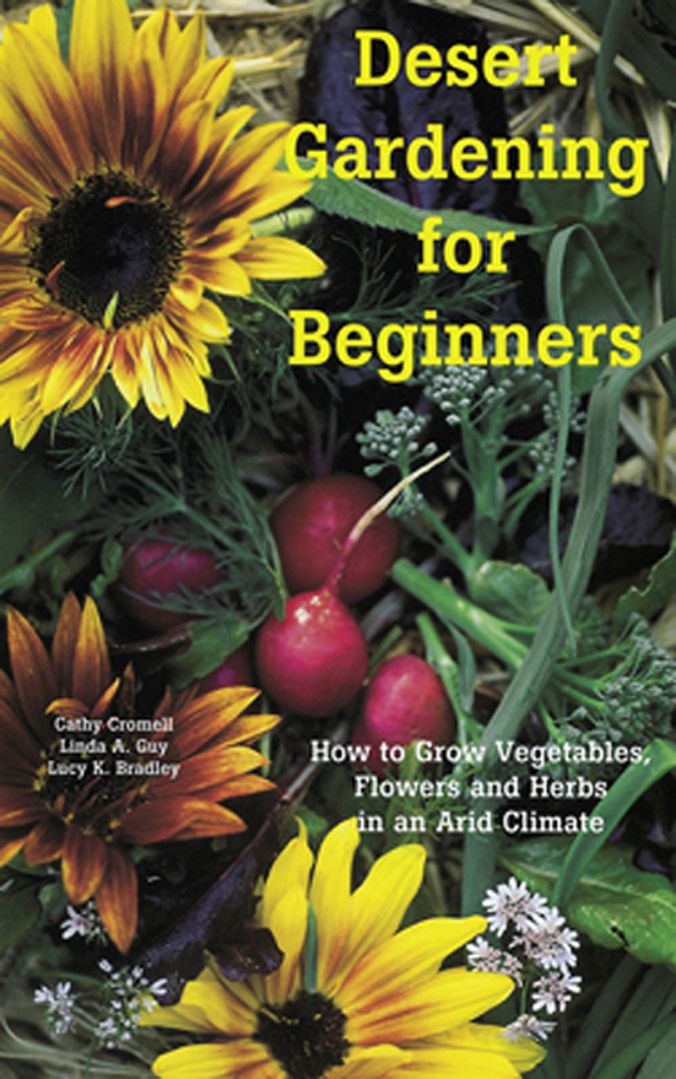 Best 25 Arizona gardening ideas on Pinterest My favorite gardening book