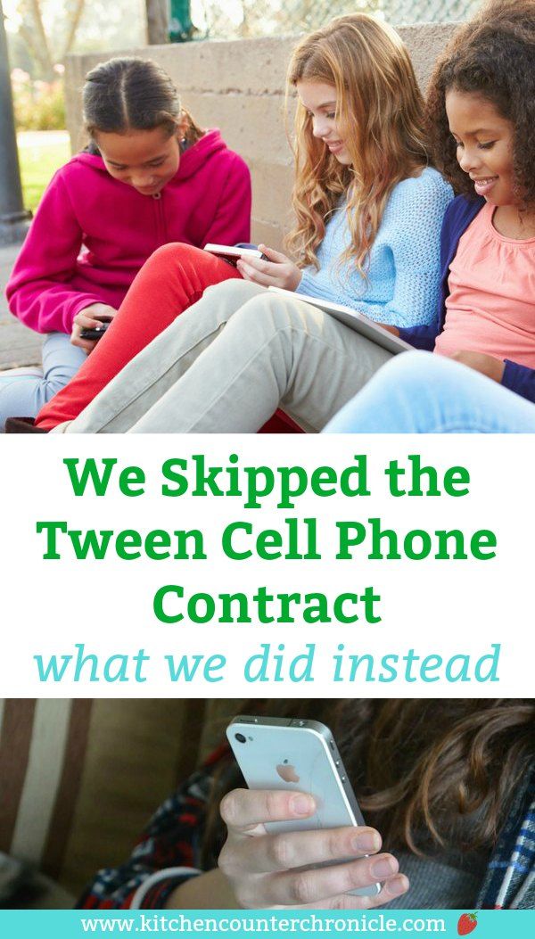 We Skipped the Tween Cell Phone Contract What We Did Instead Cell
