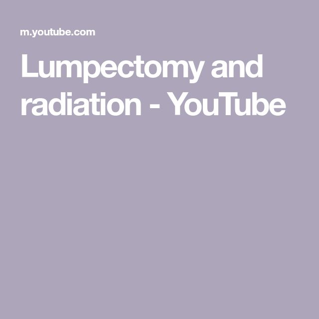 how long between lumpectomy and radiation how long between lumpectomy and radiation