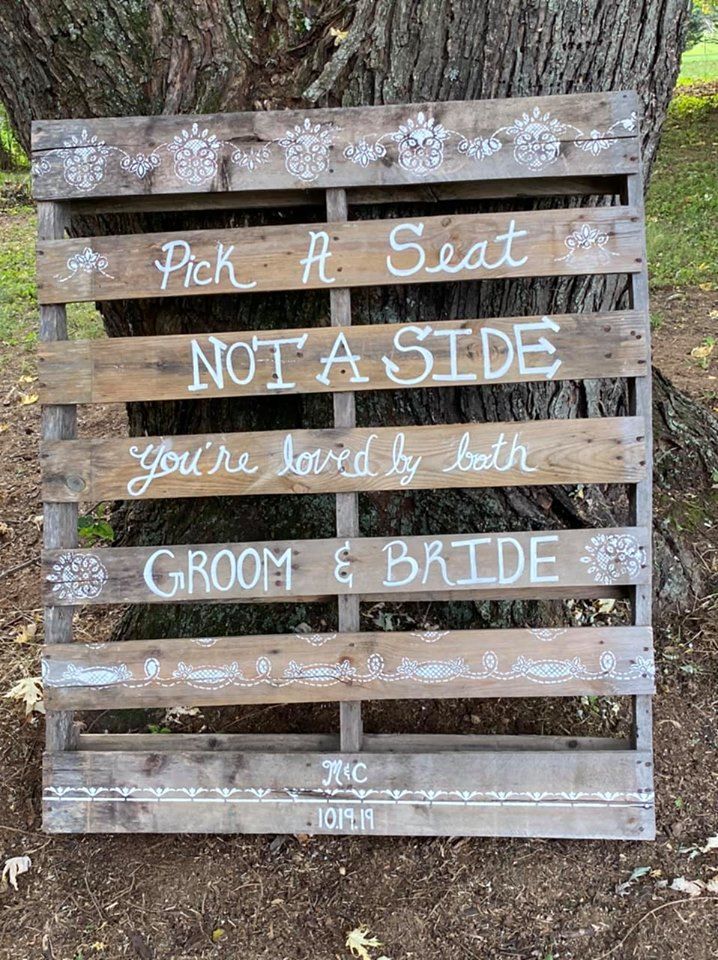 Old pallet-WEDDING SEATING SIGN-pick a seat.not a side.you're loved by Pick A Seat Not A Side Pallet