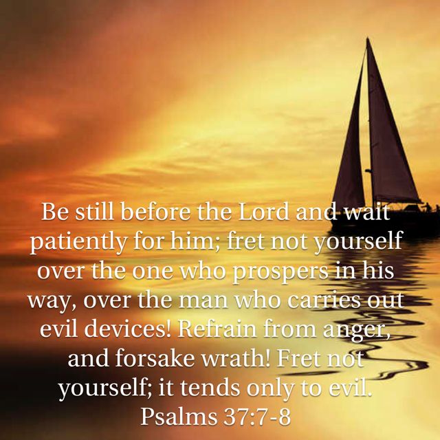 Psalm 37 7 8 Psalms Bible Devotions