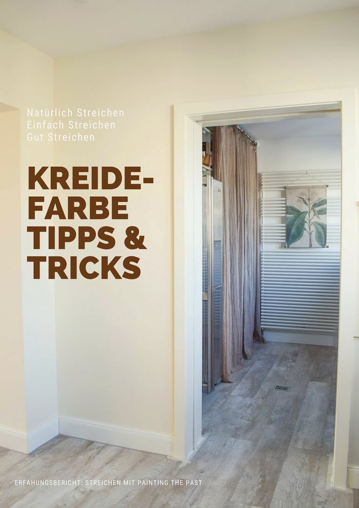 Kreidefarbe! Nicht nur für Möbel sondern auch für Wände: meine Erfahrungen |...